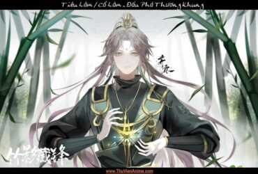 Tiêu Lâm | Tiểu sử Cổ Lâm con trai Viêm Đế Tiêu Viêm