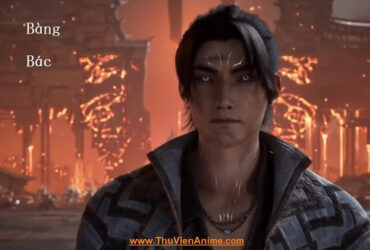 Bàng Bác - Sơ lược tiểu sử Yêu Thần trong Già Thiên