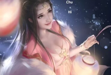 Chu Hi - Sơ lược tiểu sử nữ chính Thánh Khư