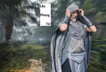 Lão Phong Tử - Sơ lược tiểu sử Lão Điên trong Già Thiên