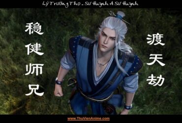 Lý Trường Thọ | Tiểu sử nam chính Sư Huynh A Sư Huynh