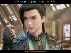 Vân Triệt | Tiểu sử Vân Đế nam chính Nghịch Thiên Tà Thần