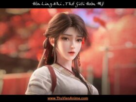 Hỏa Linh Nhi | Tiểu sử, hình nền Đế Hậu Thế Giới Hoàn Mỹ