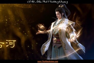 Cổ Hà | Tiểu sử Đan Vương Đấu Phá Thương Khung