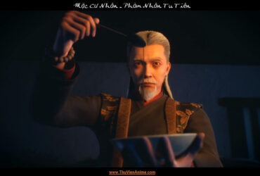 Mặc Cư Nhân | Tiểu sử Thất Huyền Môn sư phụ Hàn Lập