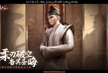 Lý Tồn Lễ | Tiểu sử Lễ Tự Môn môn chủ Họa Giang Hồ