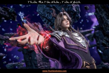 Thiên Ma Tán Nhân | Tiểu sử sư phụ Lục Dục Ma Quân