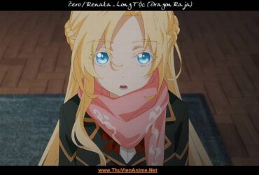 Zero | Tiểu sử Renata trong Long Tộc Dragon Raja