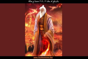 Hồng Sam Tử | Tiểu sử Huyết Sam Đồng Tử Tiên Nghịch