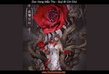 Dục Vọng Mẫu Thụ | Củ Sắn Ngoại Thần trong Quỷ Bí Chi Chủ