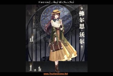 Fors Wall | Tiểu sử Nhà Ảo Thuật Quỷ Bí Chi Chủ