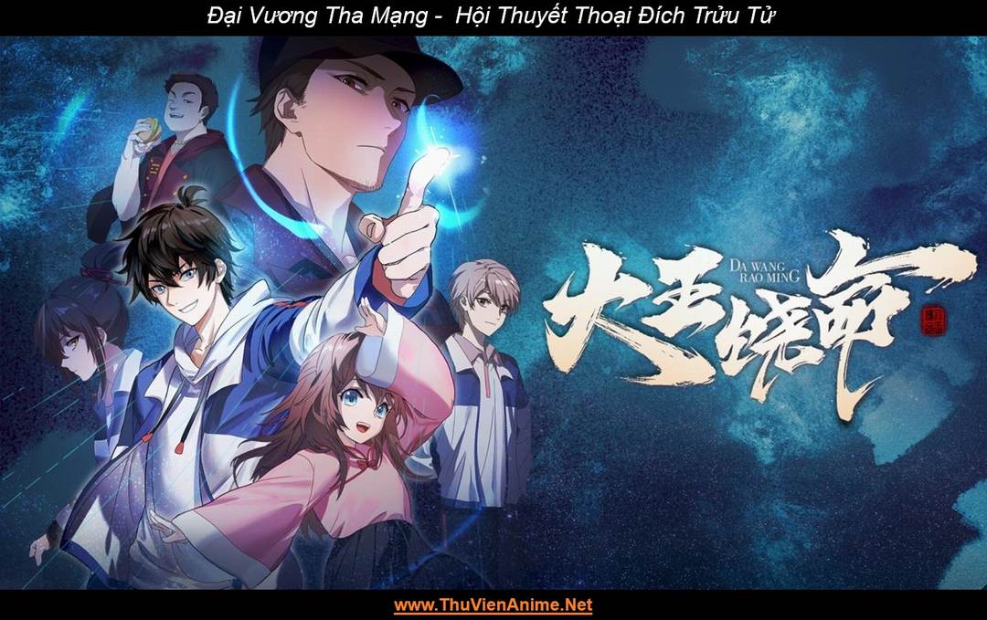 [Review] Đại Vương Tha Mạng | Thiết lập, Nhân vật