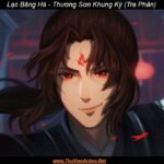 Lạc Băng Hà | Thương Khung Sơn Ký (Tra Phản)