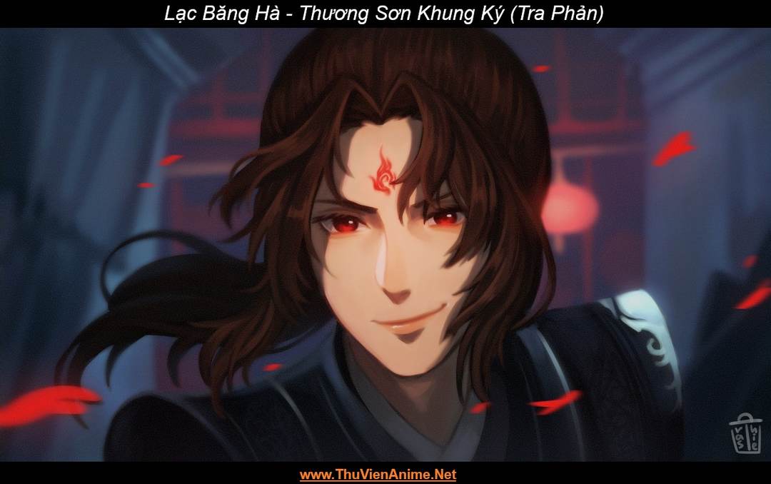 Lạc Băng Hà | Thương Khung Sơn Ký (Tra Phản)