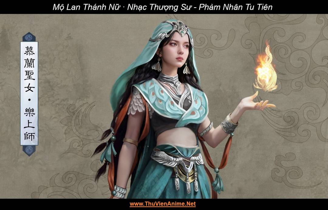 Mộ Lan Thánh Nữ · Nhạc Thượng Sư | Phàm Nhân Tu Tiên