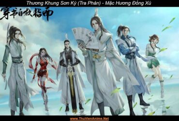 Thương Khung Sơn Ký | Giới thiệu, Cốt truyện, Nhân vật