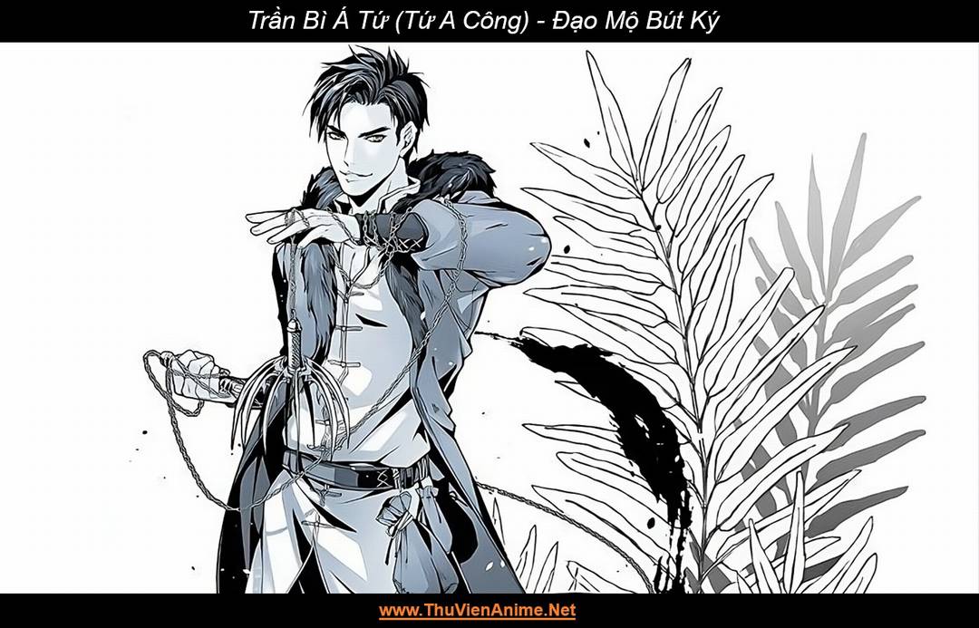 Trần Bì Á Tứ (Tứ A Công) | Đạo Mộ Bút Ký