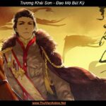 Trương Khải Sơn | Đạo Mộ Bút Ký