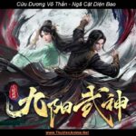 [Review] Cửu Dương Võ Thần | Thiết lập, Nhân vật, Cảnh giới