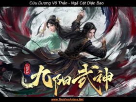 [Review] Cửu Dương Võ Thần | Thiết lập, Nhân vật, Cảnh giới