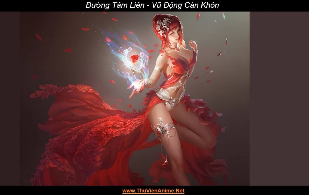 Đường Tâm Liên | Vũ Động Càn Khôn 1 Đường Tâm Liên | Vũ Động Càn Khôn