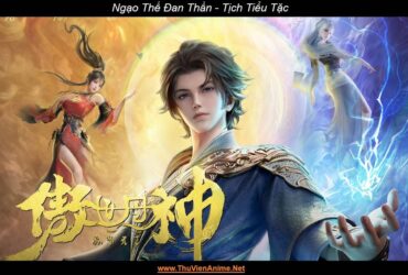 [Review] Ngạo Thế Đan Thần | Thiết lập, Nhân vật, Cảnh giới
