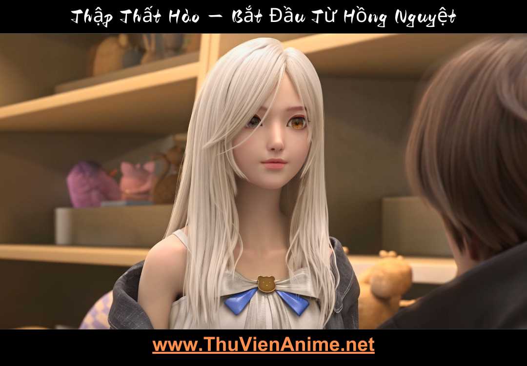 Thập Thất Hào | Bắt Đầu Từ Hồng Nguyệt 1 thap that hao thuvienanime 14