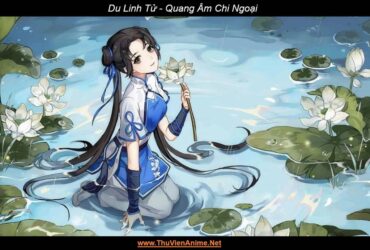 Du Linh Tử | Quang Âm Chi Ngoại