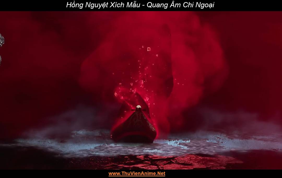 Hồng Nguyệt Xích Mẫu | Quang Âm Chi Ngoại