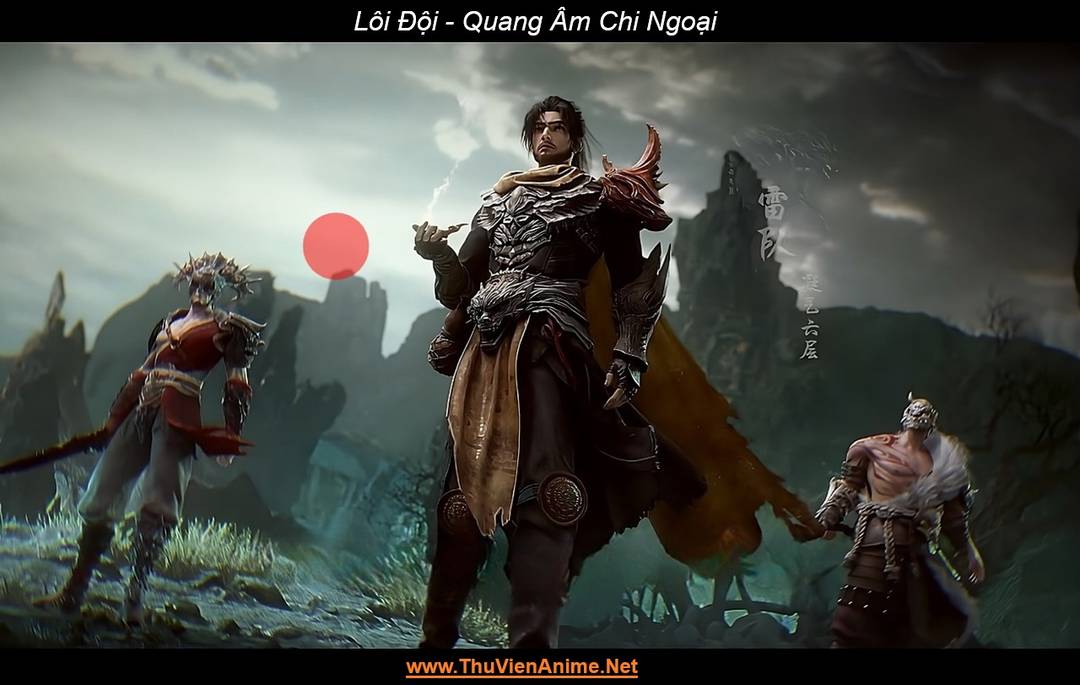 Lôi Đội | Quang Âm Chi Ngoại